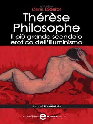 cover image of Thérèse Philosophe. Il più grande scandalo erotico dell'illuminismo